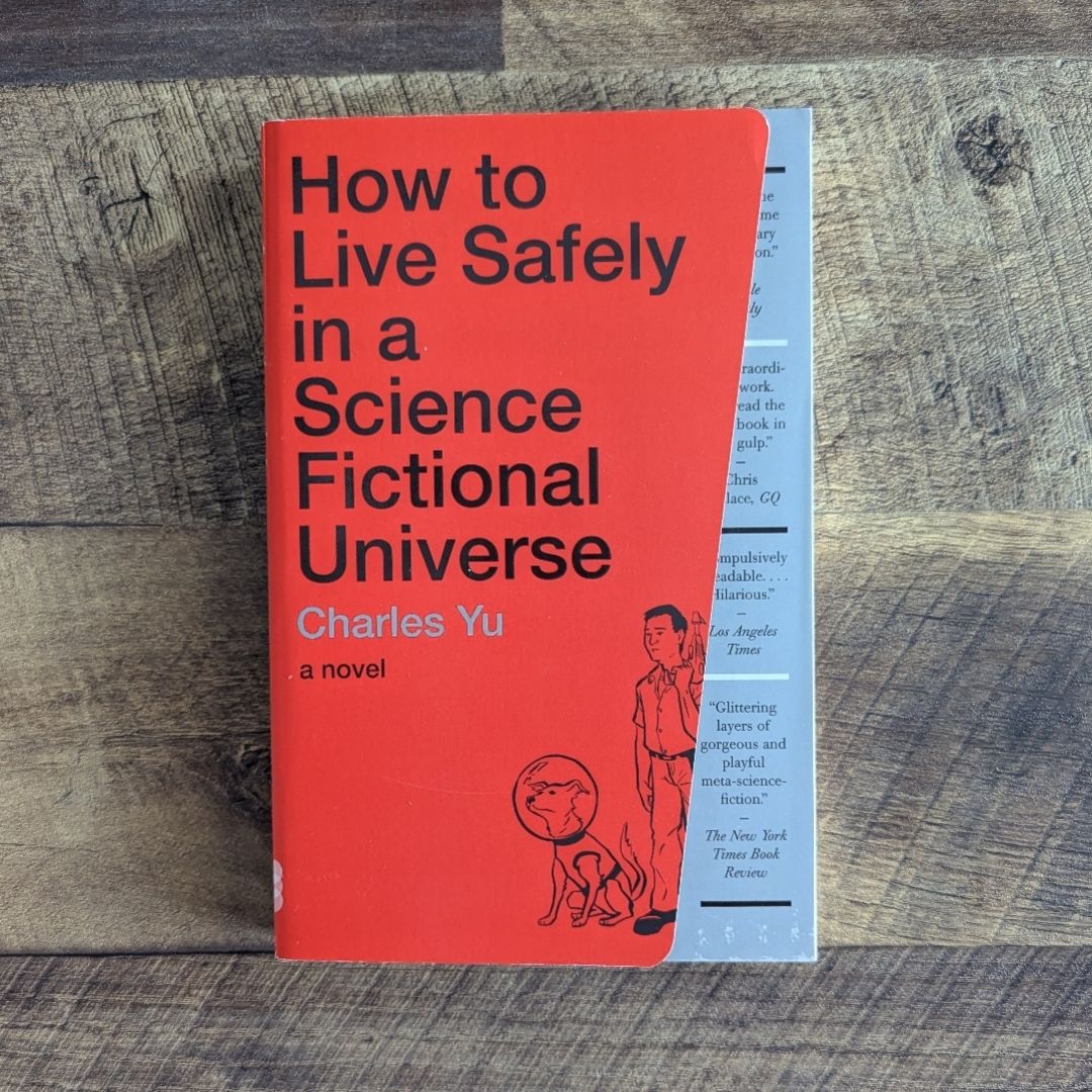 How to Live Safely in a Science Fictional Universe