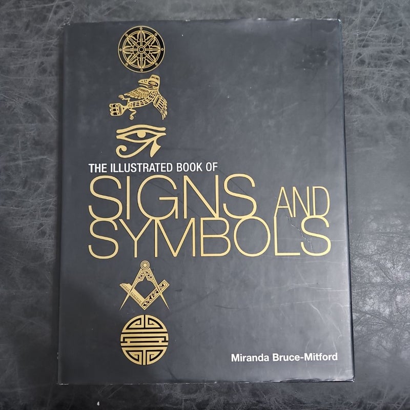 The Illustrated Book of Signs and Symbols 