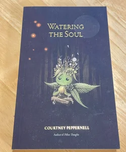 Watering the Soul