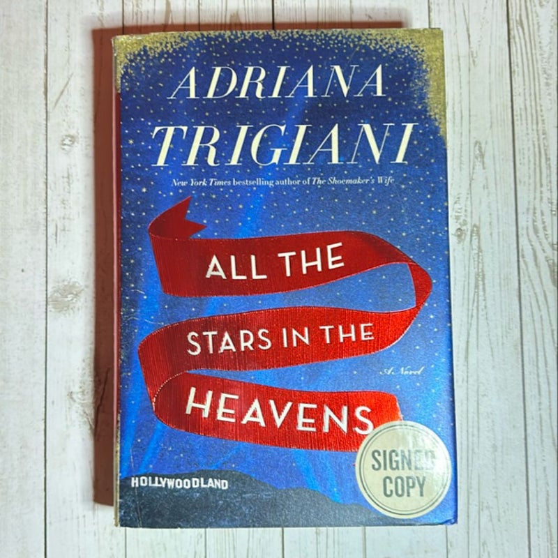 All the Stars in the Heavens *SIGNED*