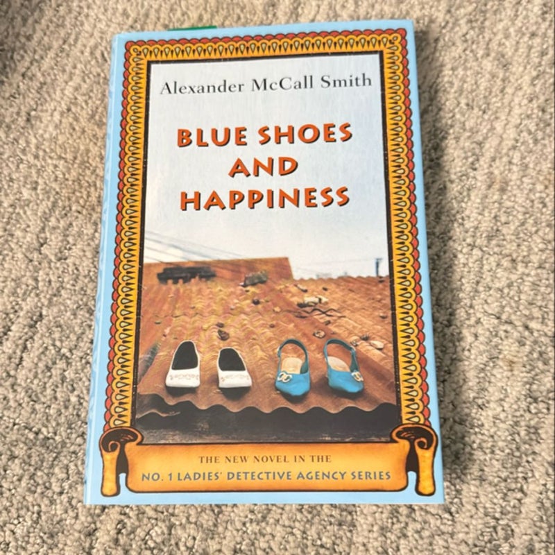 Blue Shoes and Happiness