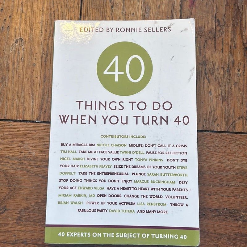 Forty Things to Do When You Turn Forty