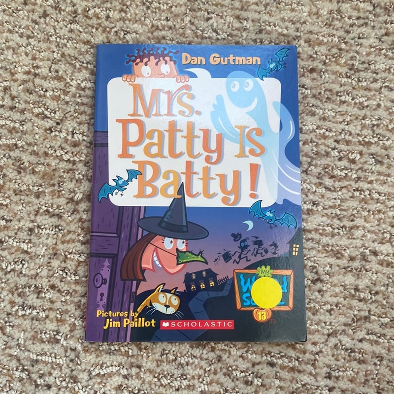 Mrs patty is batty