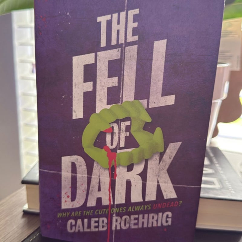 The Fell of Dark