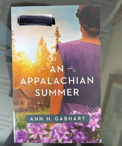 An Appalachian Summer