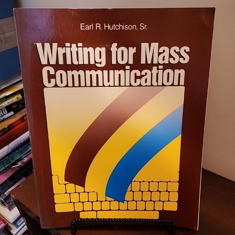 Writing for Mass Communication