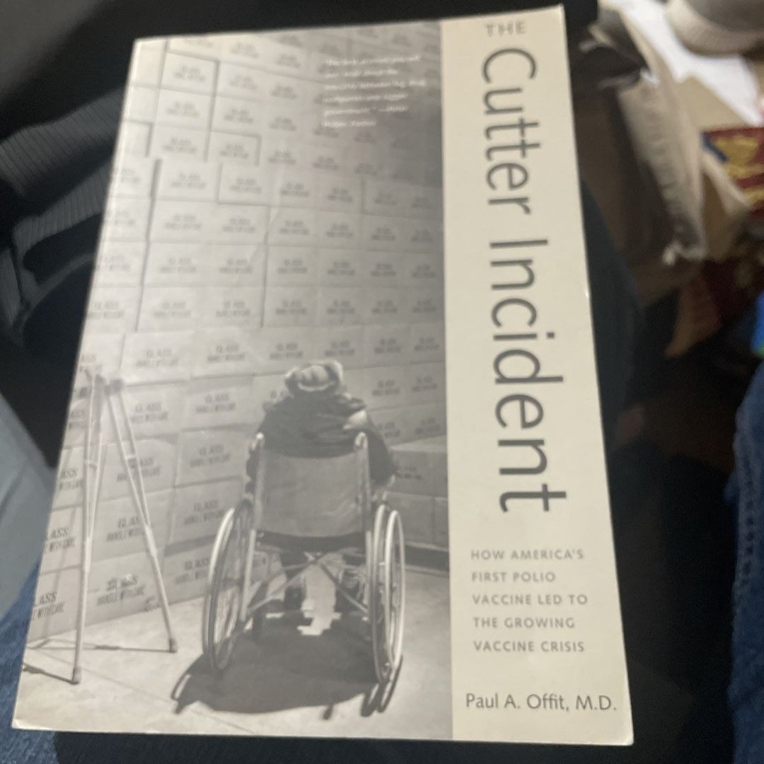 The Cutter Incident by Paul A. Offit, Paperback Pangobooks
