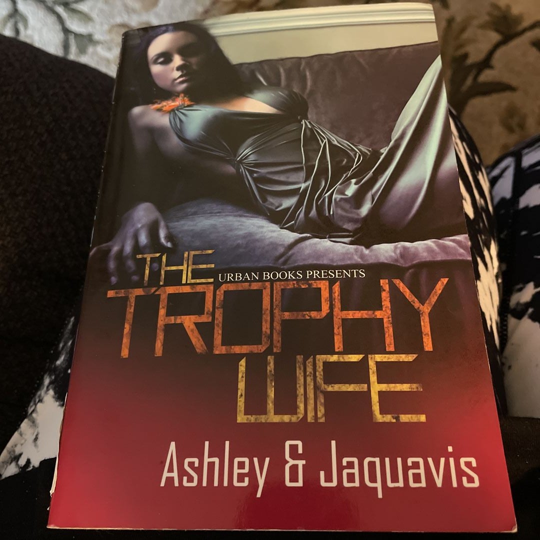 The Trophy Wife