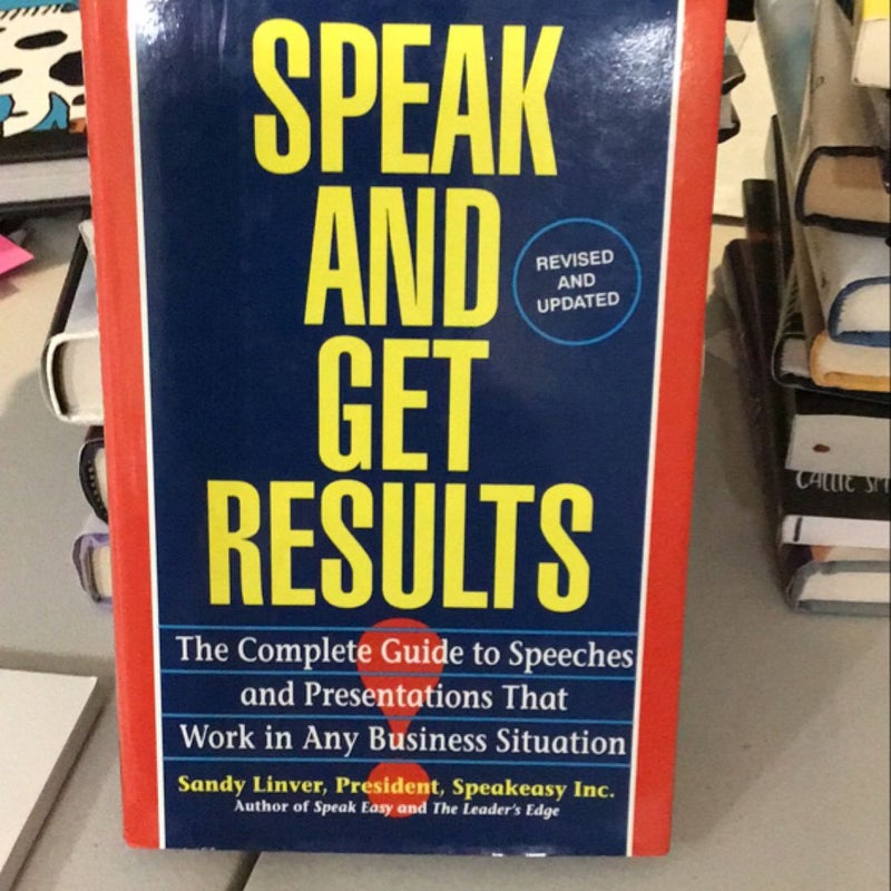 Speak and Get Results