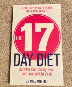 The 17 Day Diet