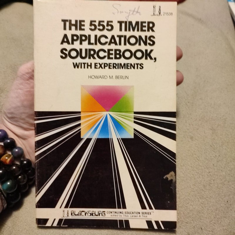 The 555 Timer Application Sourcebook