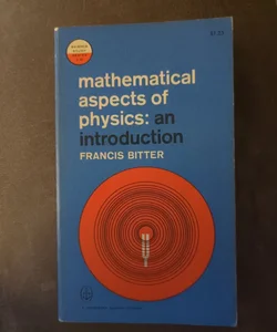 Mathematical Aspects of Physics 