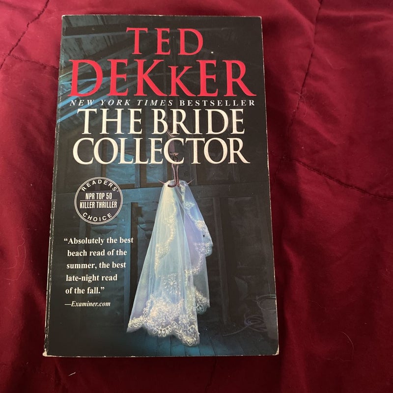 The Bride Collector