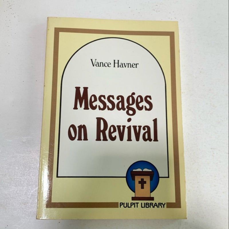 Messages on Revival