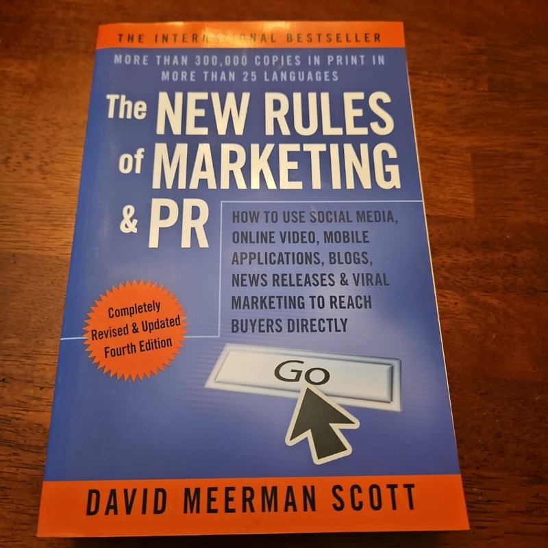 The New Rules of Marketing and PR