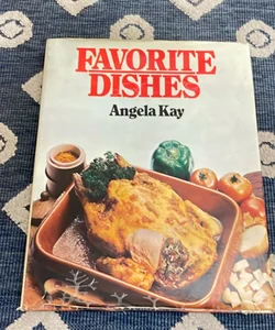 Favorite Dishes