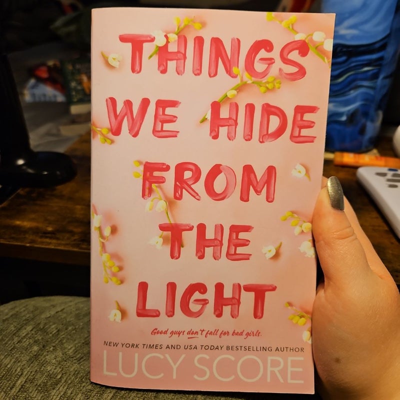 Things We Hide from the Light