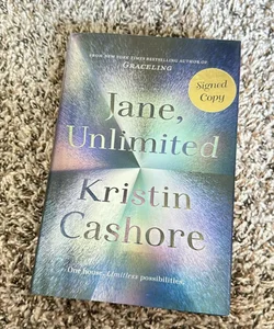 Jane, Unlimited signed copy  