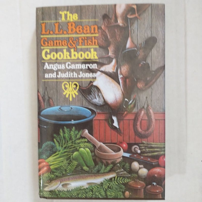 The L. L. Bean Game and Fish Cookbook