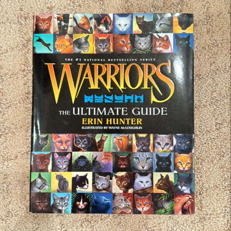 Warriors: the Ultimate Guide