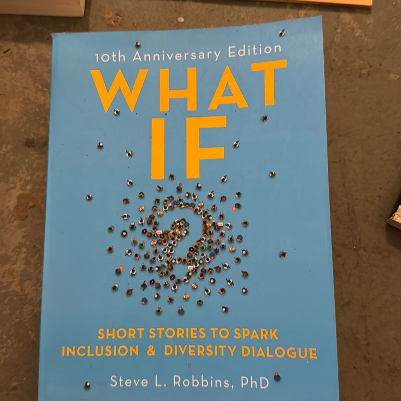 What If?, 10th Anniversary Edition