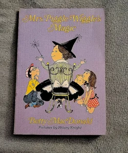 Mrs. Piggle Wiggle's Magic 