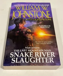 Snake River Slaughter