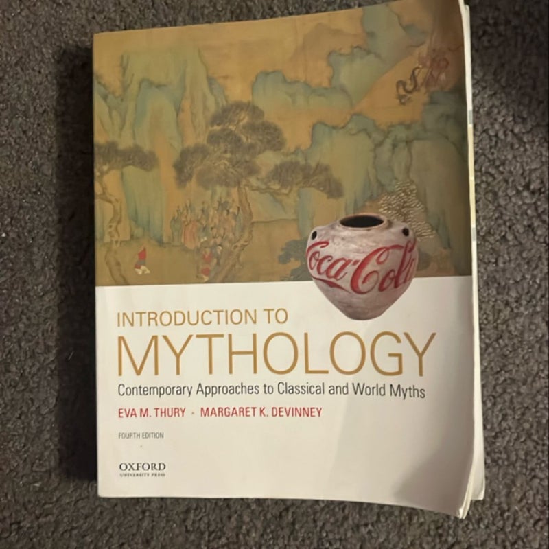 Introduction to Mythology 4th Edition