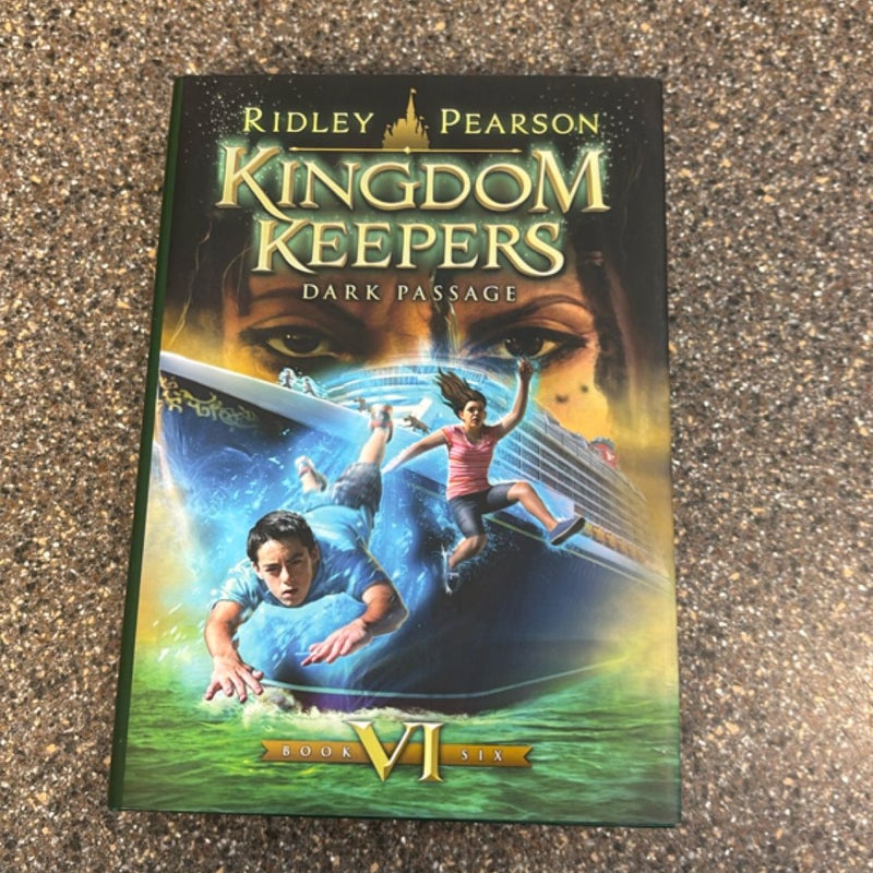 Kingdom Keepers VI (Kingdom Keepers, Book VI)