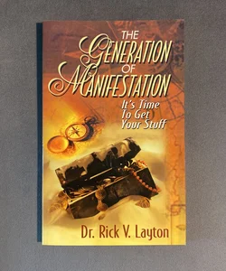 The Generation of Manifestation