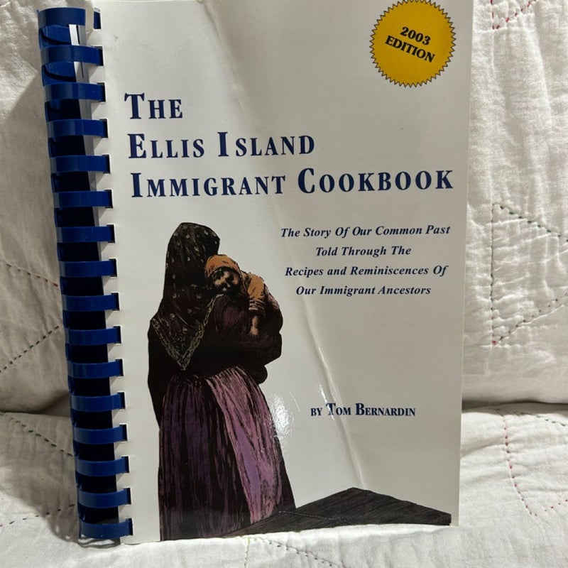 The Ellis Island Immigrant Cookbook (SIGNED)