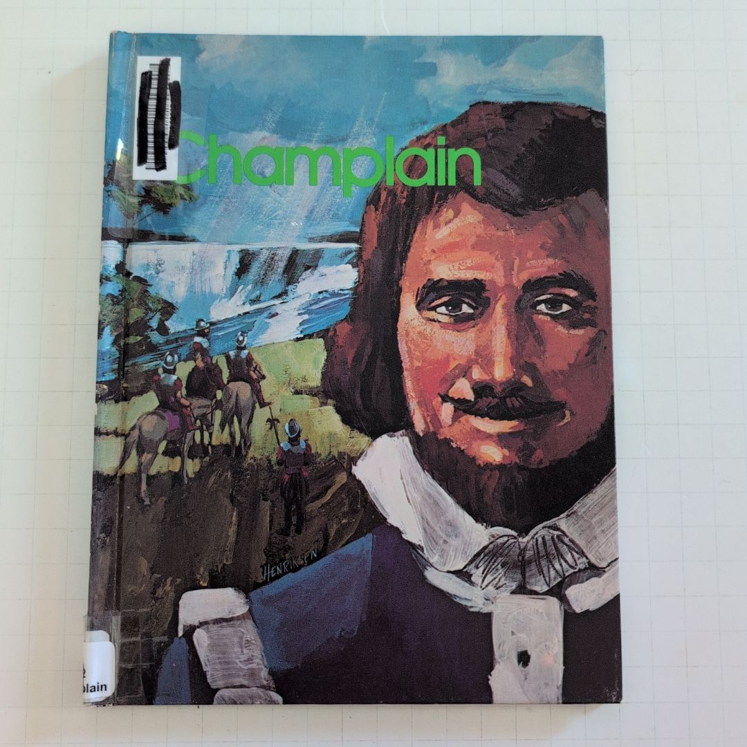 Champlain; Explorer of New France