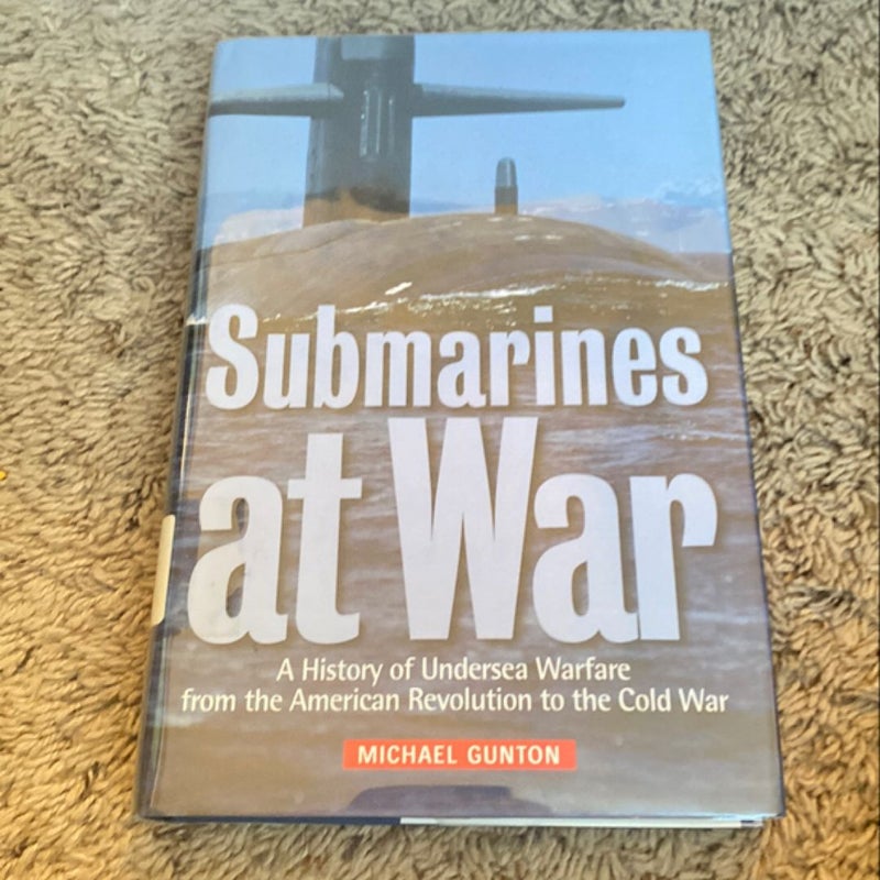 Submarines at War