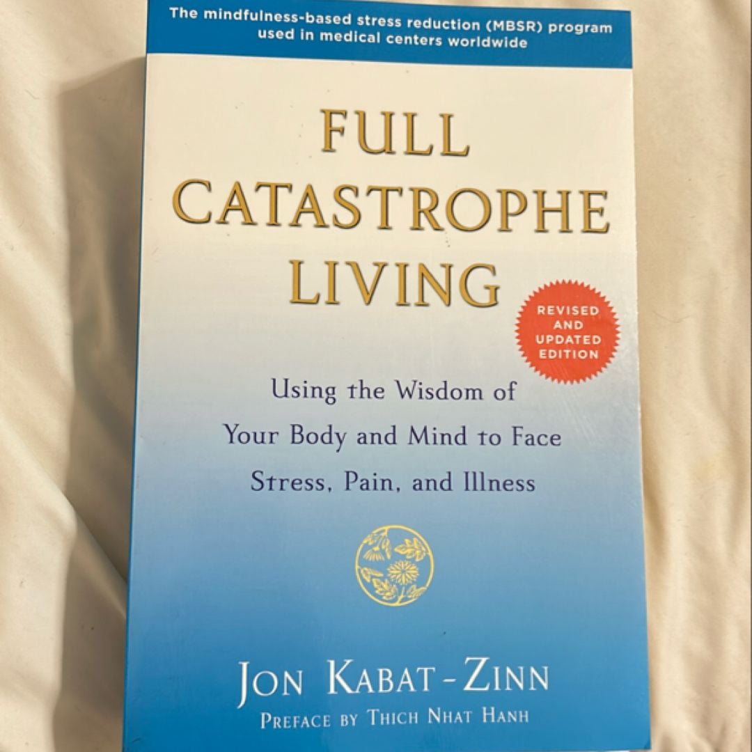 Full Catastrophe Living (Revised Edition)