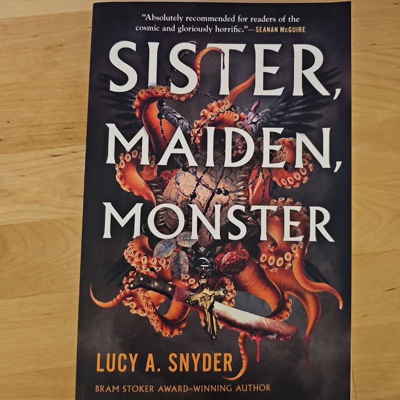 Sister, Maiden, Monster