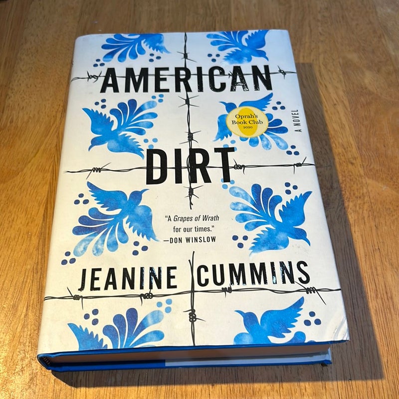 1st US ed./1st * American Dirt (Oprah's Book Club)