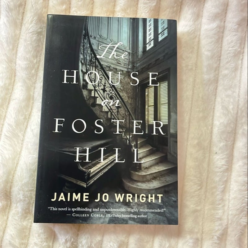 The House on Foster Hill