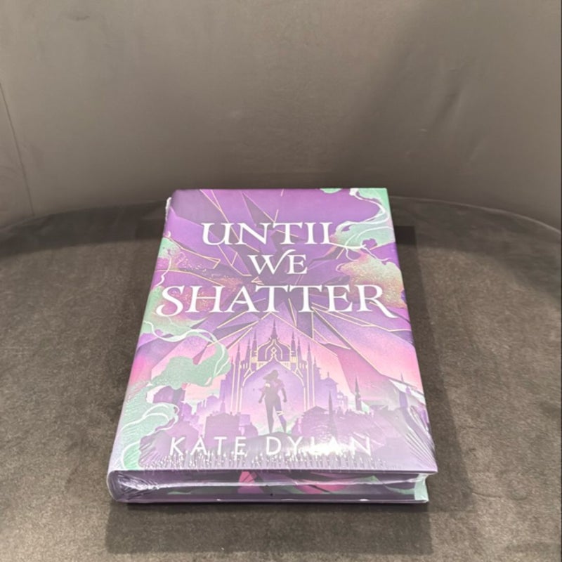 Until We Shatter (illumicrate) 