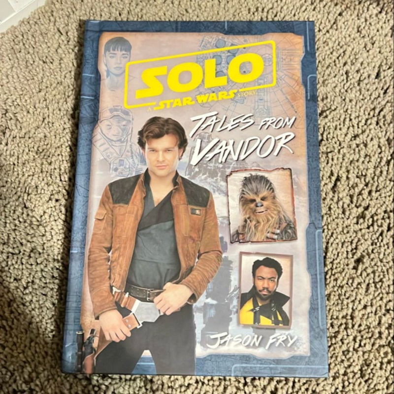 Solo: a Star Wars Story: Tales from Vandor