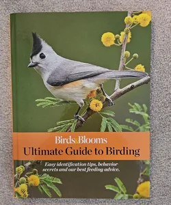 Ultimate Guide to Birding 