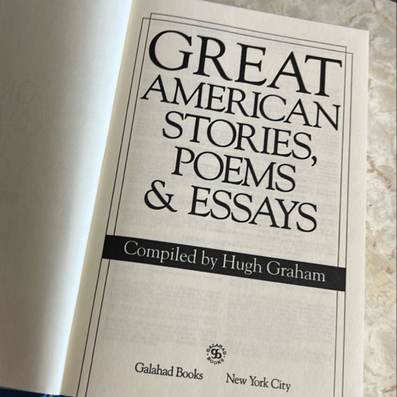 Great American Stories, Poems and Essays