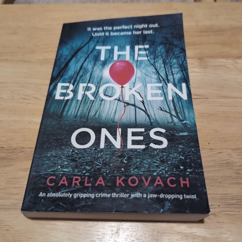 The Broken Ones