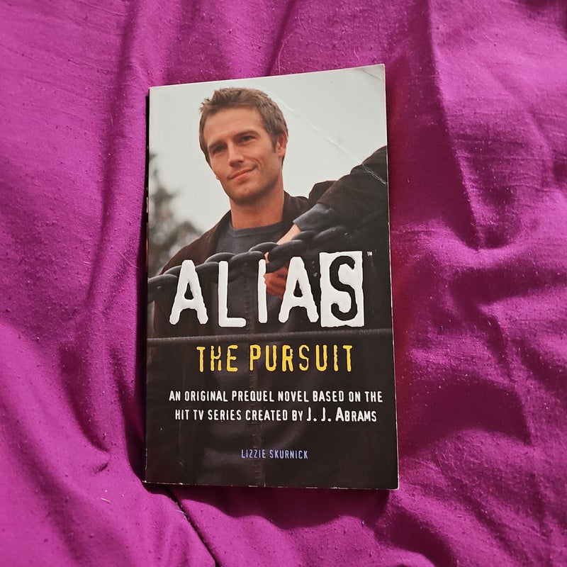 Alias: The Pursuit 
