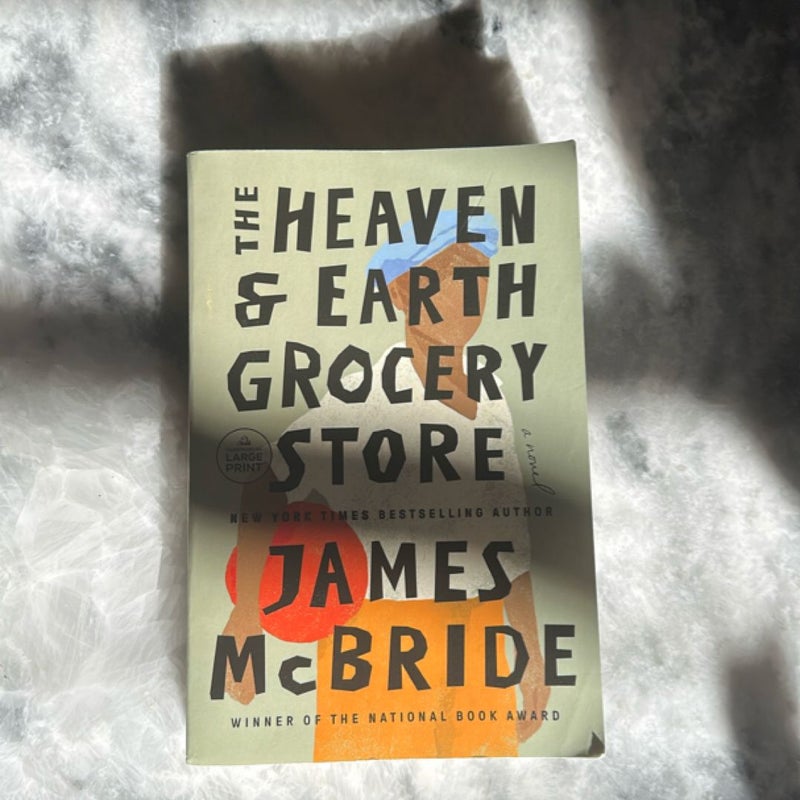 The Heaven and Earth Grocery Store (Large Print) 