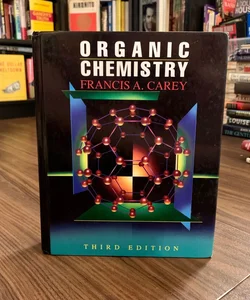 Organic Chemistry: Third Edition 