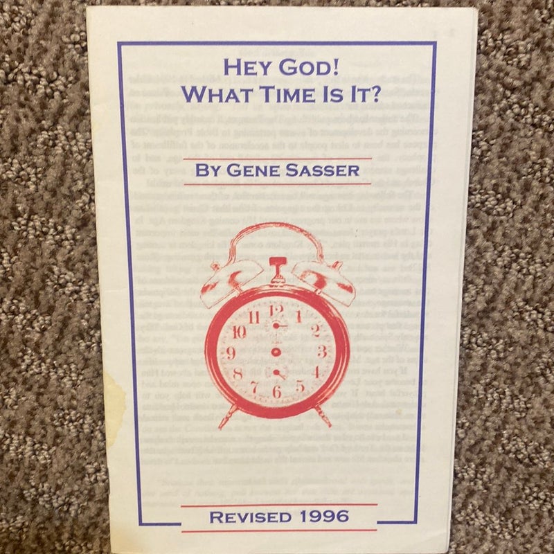 Hey God! What Time is It?