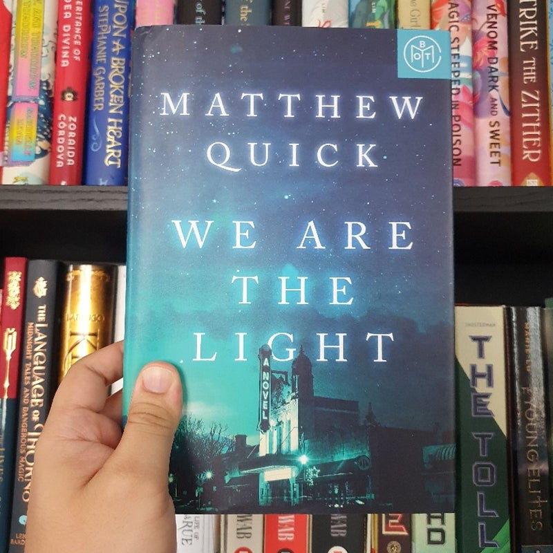 We Are the Light (BOTM Edition)