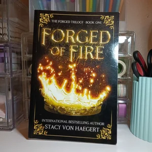 Forged of Fire