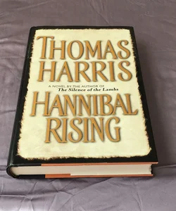 Hannibal Rising * 1st ed./1st