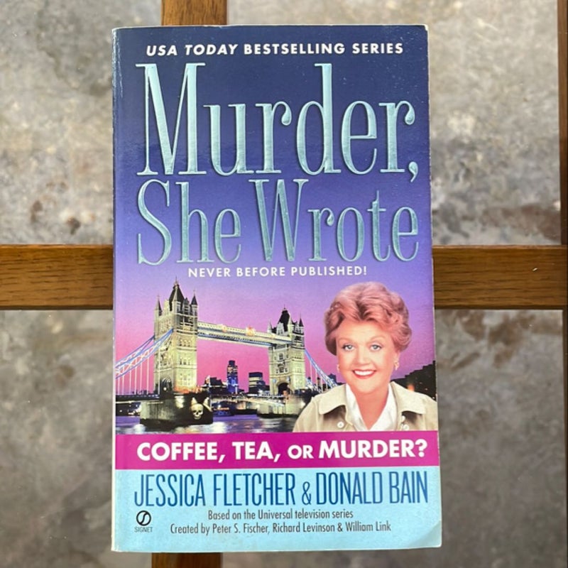 Murder, She Wrote: Coffee, Tea, or Murder?